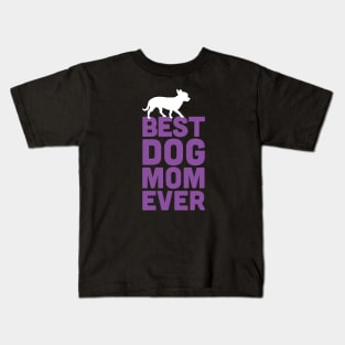 Best Chihuahua Dog Mom Ever - Purple Dog Lover Gift Kids T-Shirt